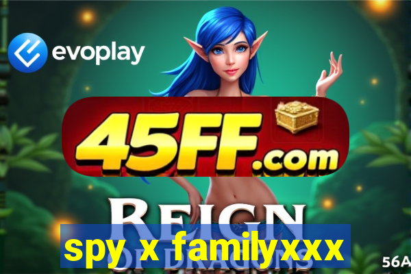 spy x familyxxx